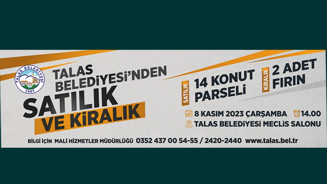 02-06.11.2023 Talas Belediyesinden Satlık ve Kiralık 14 Konut Parseli 2 Adet Fırın