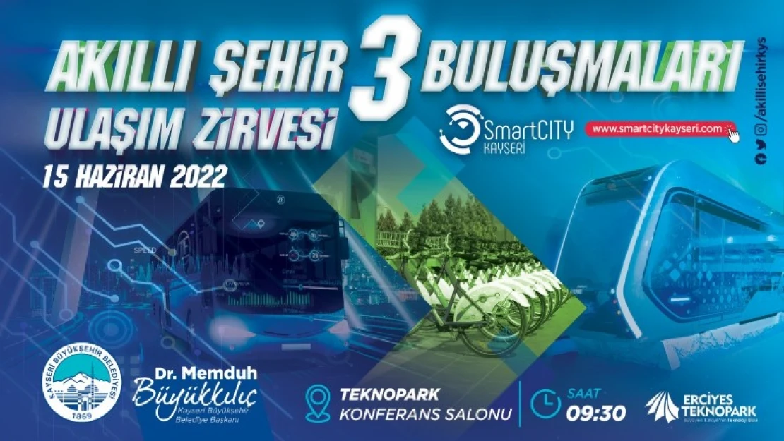 Akıllı Şehir buluşmalarının 3.sü gerçekleşecek