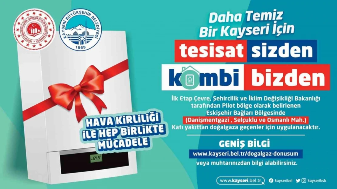 Büyükşehir'den 'Tesisat sizden Kombi Bizden' Uygulaması