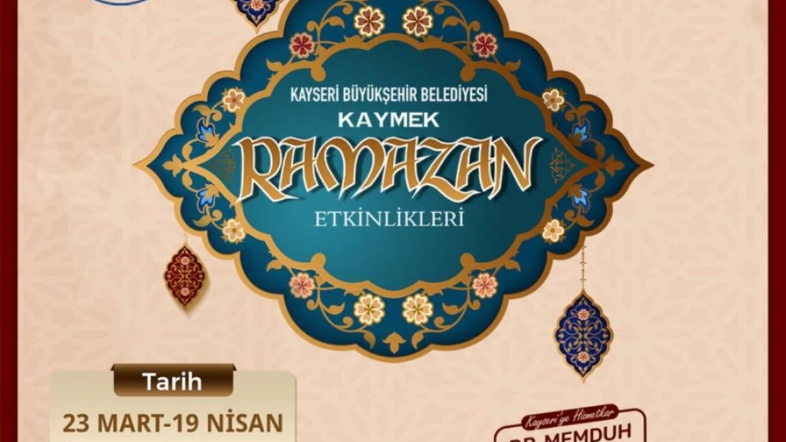 Büyükşehir KAYMEK'ten Ramazan'a özel etkinlikler