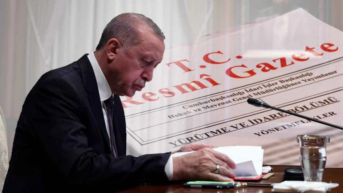Cumhurbaşkanlığı tarafından yapılan atama kararları Resmi Gazete'de