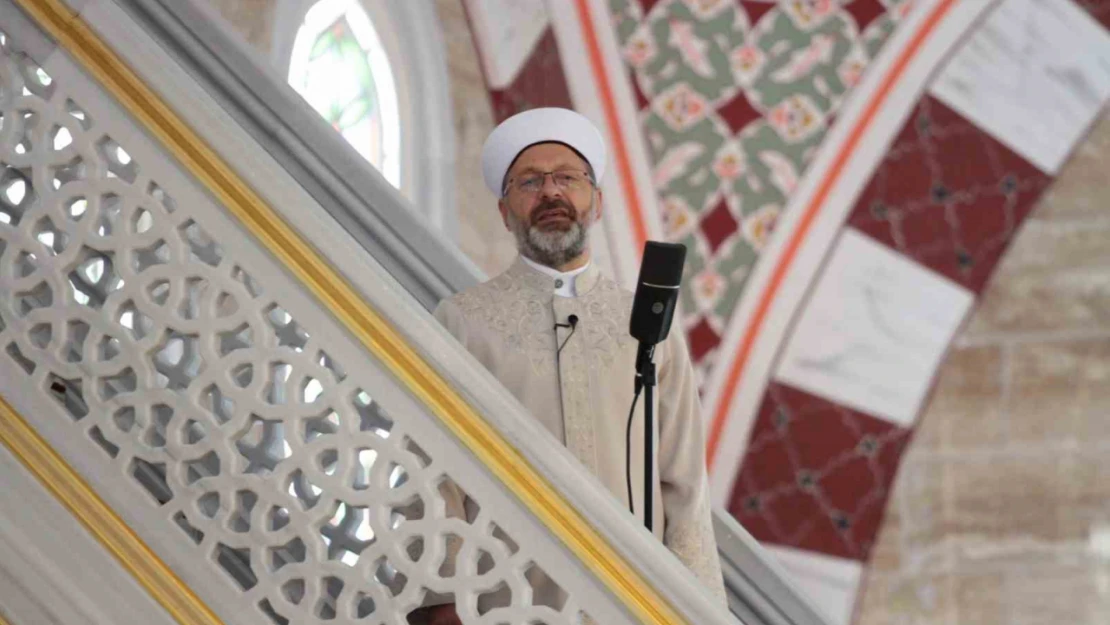 Diyanet İşleri Başkanı Erbaş: 'İsrail, Gazze'yi dünyanın en büyük açık hava hapishanesine dönüştürdü'