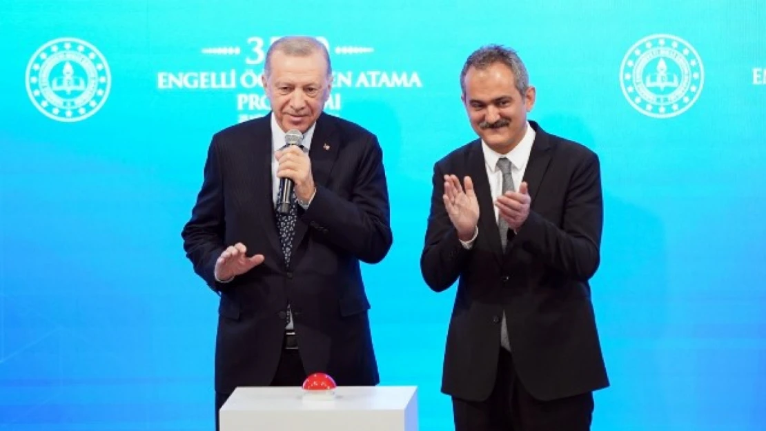 Erdoğan: 'Atanamayan tüm engelli öğretmen adaylarımızın atamasını gerçekleştirdik