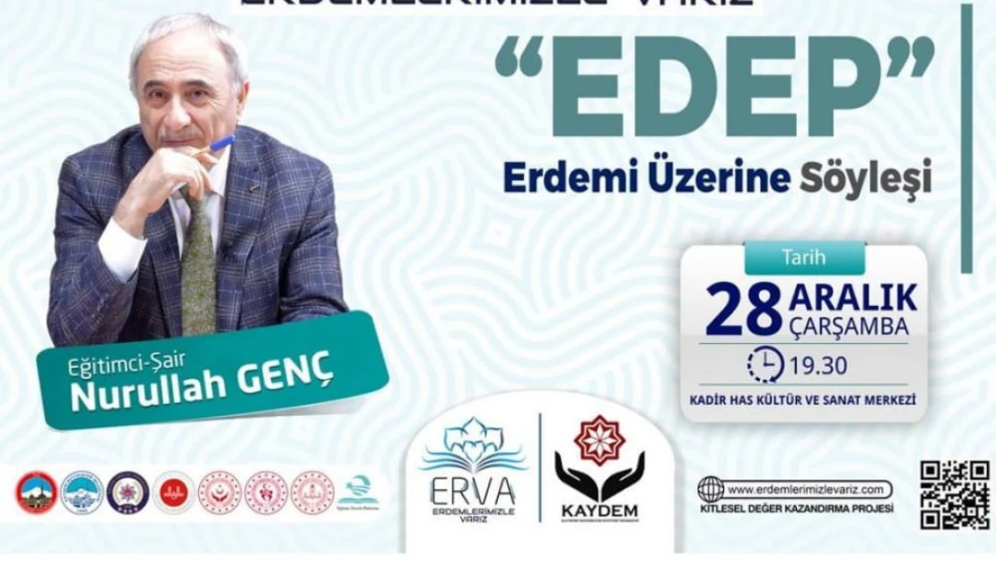 EVRA Projesi Çerçevesinde 'Edem Erdemi' Konulu Söyleşi