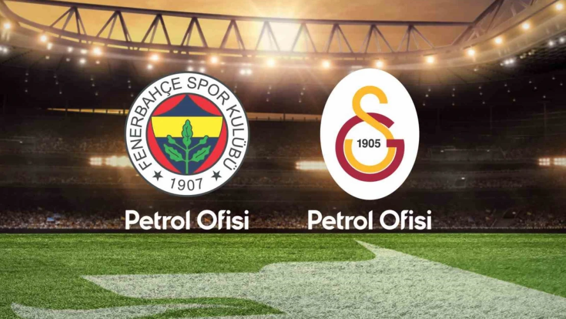 Fenerbahçe Petrol Ofisi ve Galatasaray Petrol Ofisi derbide karşı karşıya geliyor