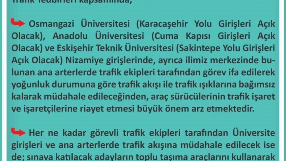 İl Emniyet Müdürlüğü KPSS sınavı trafik tedbirleri kapsamında duyuru paylaştı