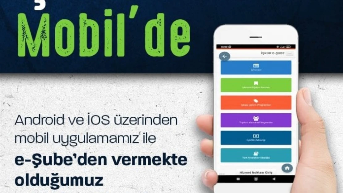 İŞKUR hizmetleri artık mobil uygulamada