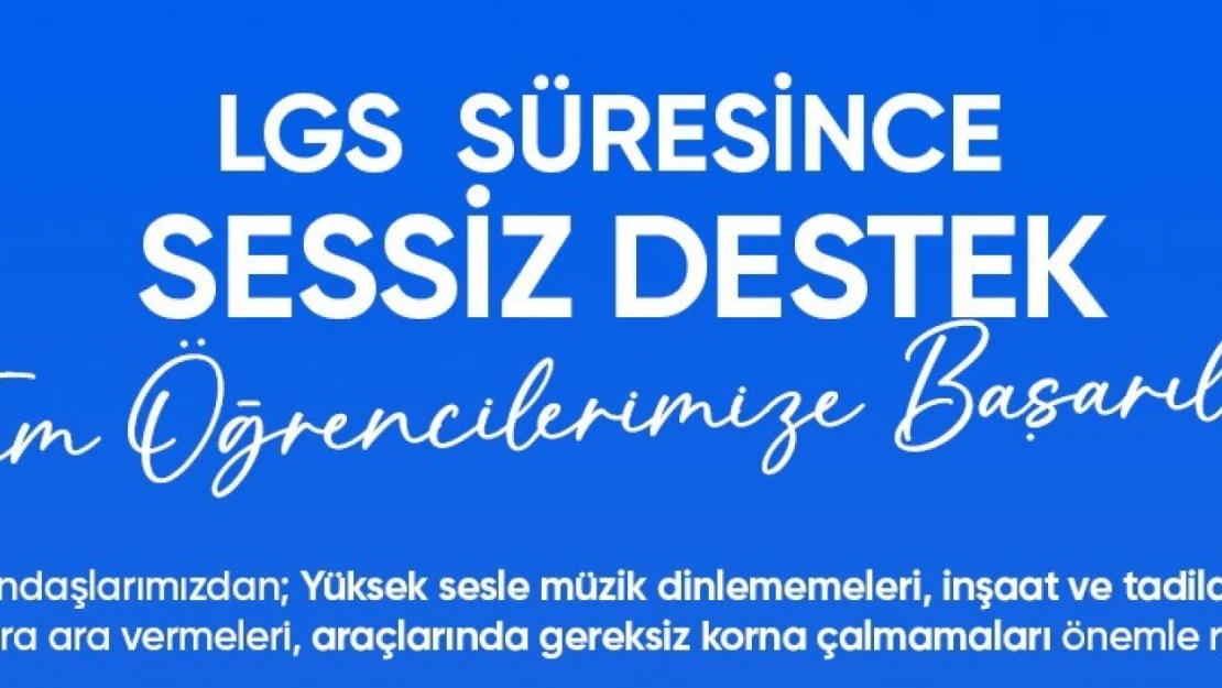 LGS Öğrencilerine Tam Destek