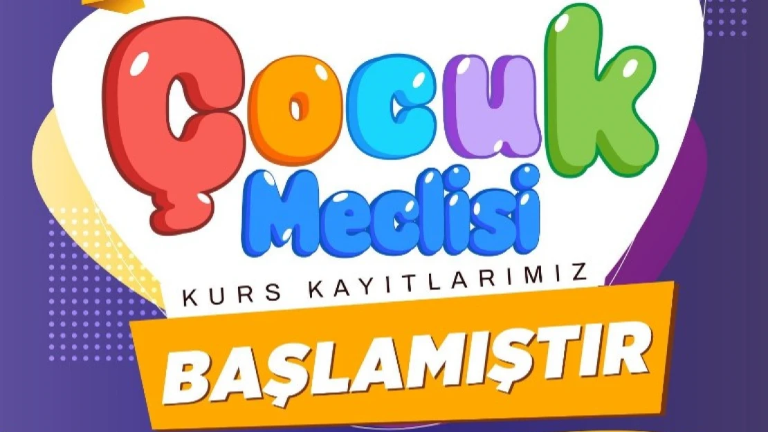 Melikgazi Çocuk Meclisi'nde kurs kayıtları başladı