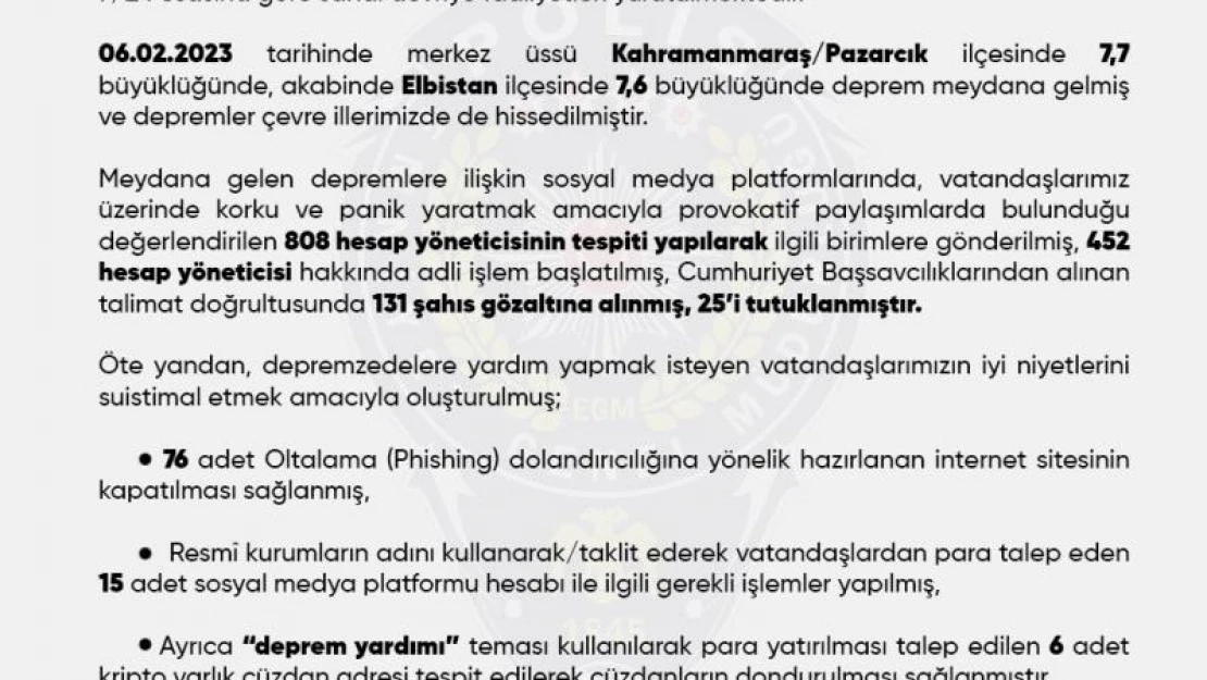 Sosyal medyada depremle ilgili provokatif paylaşımlarda bulunan 25 kişi tutuklandı