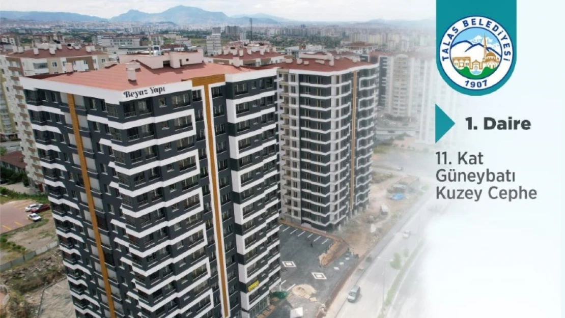Talas'ta taşınmazların satışına sayılı günler kaldı