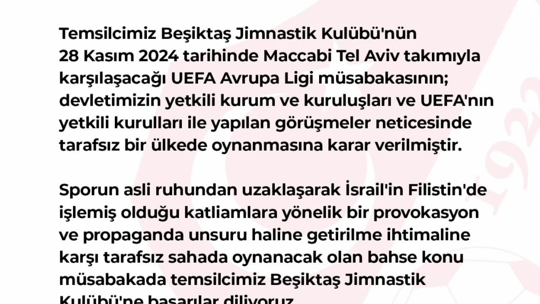 TFF'den Beşiktaş - Maccabi Tel Aviv maçı hakkında açıklama