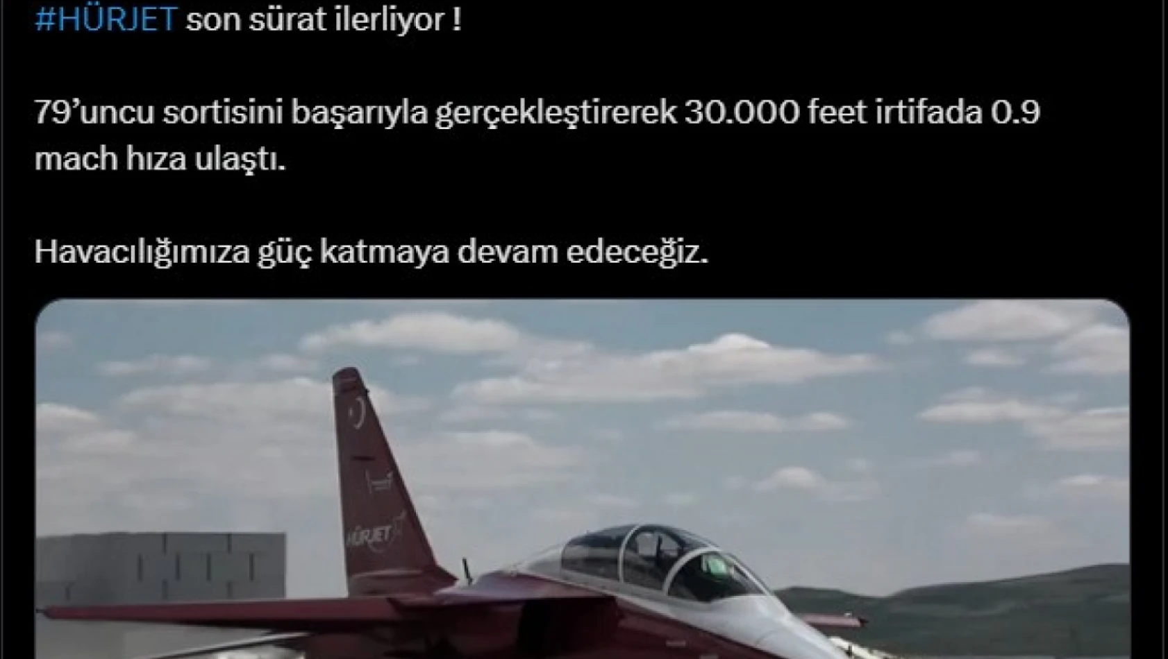 HÜRJET 30 bin feet irtifada 0.9 mach hıza ulaştı