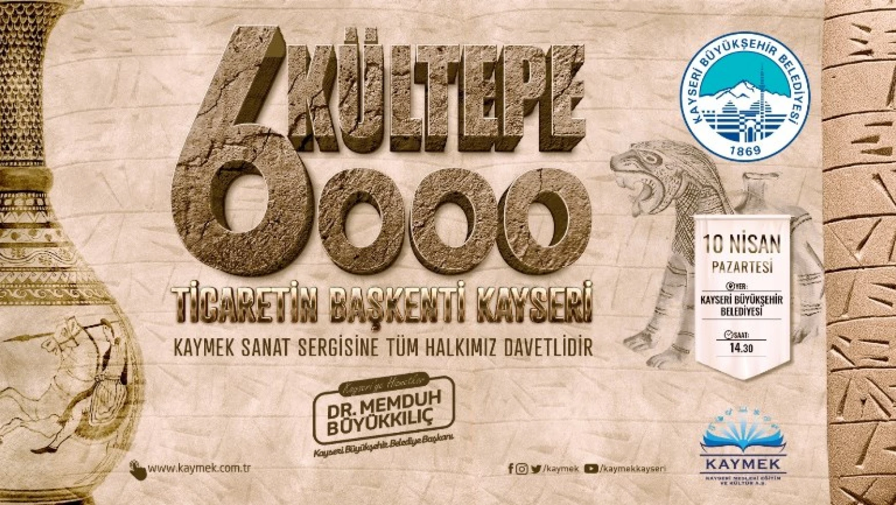 KAYMEK'ten 'Kültepe 6000' Ticaretin Başkenti Kayseri Sergisi