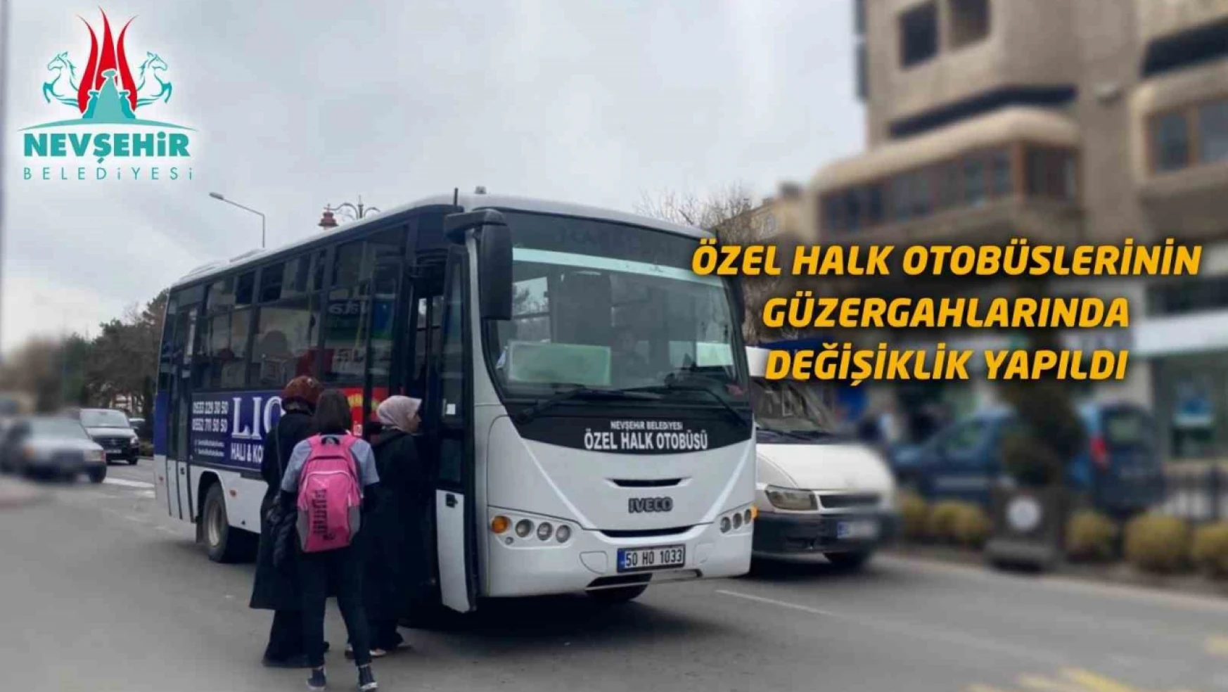 Nevşehir'de otobüs güzergâhları değişti