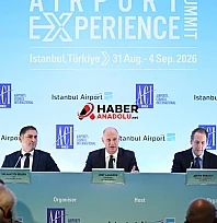 Dünya Havalimanları Deneyim Zirvesi İstanbul'da