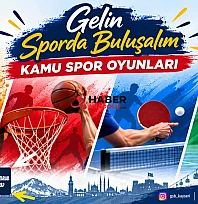 Kamu Spor Oyunları'nın 4'üncüsü Kayseri'de başlıyor