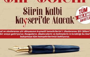 Melikgazi'de Uluslararası Şiir Şöleni Düzenlenecek