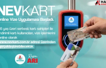 NEVKART Online Vize Uygulaması Başladı