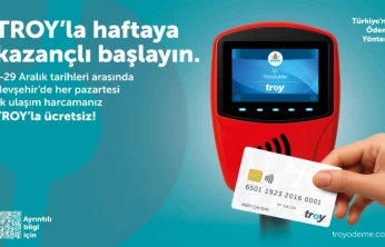 TROY Kartla Toplu Ulaşımda İlk Ödeme Ücretsiz