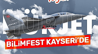 BİLİMFEST Kayseri'de HÜRJET ve Türk Yıldızları heyecanı