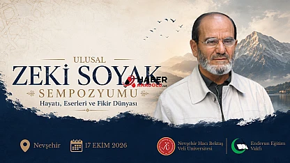1. Ulusal Zeki Soyak Sempozyumu Nevşehir'de düzenlenecek