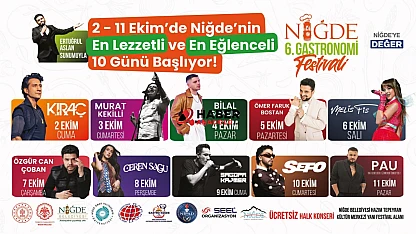6. Niğde Gastronomi Festivali başlıyor