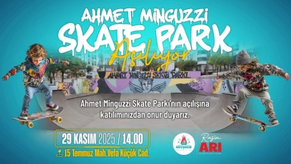 Ahmet Minguzzi Skate Parkı Hizmete Açılıyor