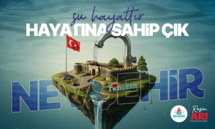 'Su Kaynaklarını Verimli Kullanalım' Çağrısı