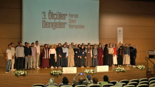 3. Ölçüler Dengeler Farazi Dava Yarışması Nevşehir'de Gerçekleştirildi