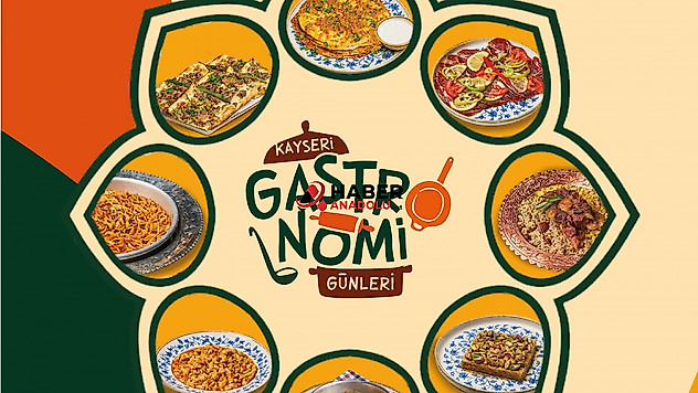 4. Kayseri Gastronomi Günleri kapılarını açıyor