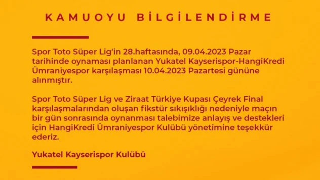 Kayserispor - Ümraniyespor maçı Pazartesi'ne alındı