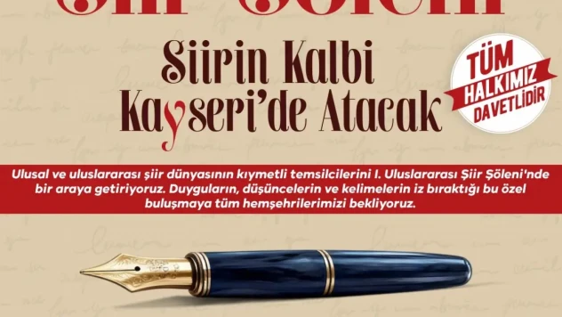 Melikgazi'de Uluslararası Şiir Şöleni Düzenlenecek