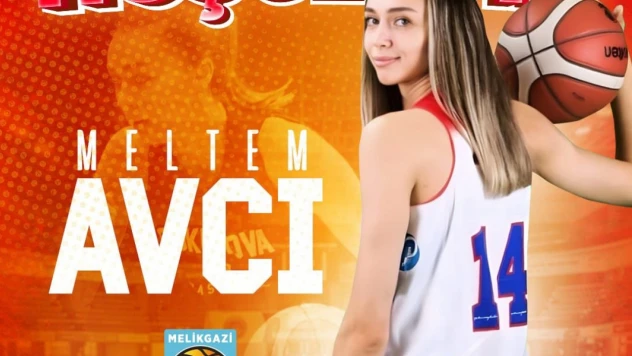 Melikgazi Kayseri, Meltem Avcı ile anlaştı
