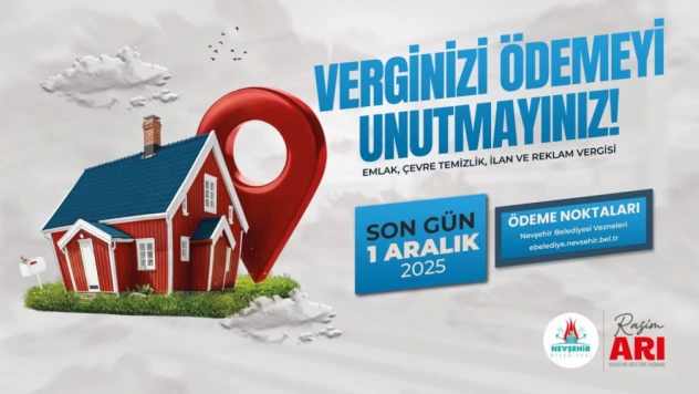 Nevşehir'de Vergi Taksit Ödemeleri İçin Son Tarih Belli Oldu