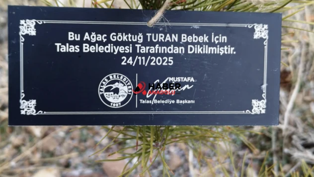 Talas Belediyesinden Geleceğe Nefes: Her Bebek İçin Bir Fidan