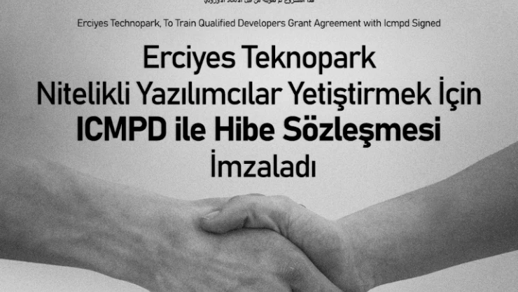 Nitelikli yazılımcılar yetiştirmek için ıcmpd ile hibe sözleşmesi imzaladı