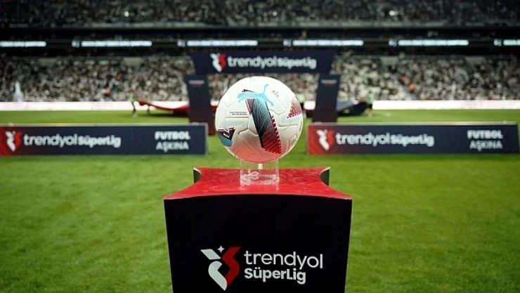 Trendyol Süper Lig'de 30. hafta heyecanı