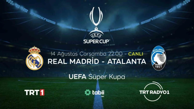 UEFA Süper Kupa heyecanı yarın akşam TRT'de yaşanacak