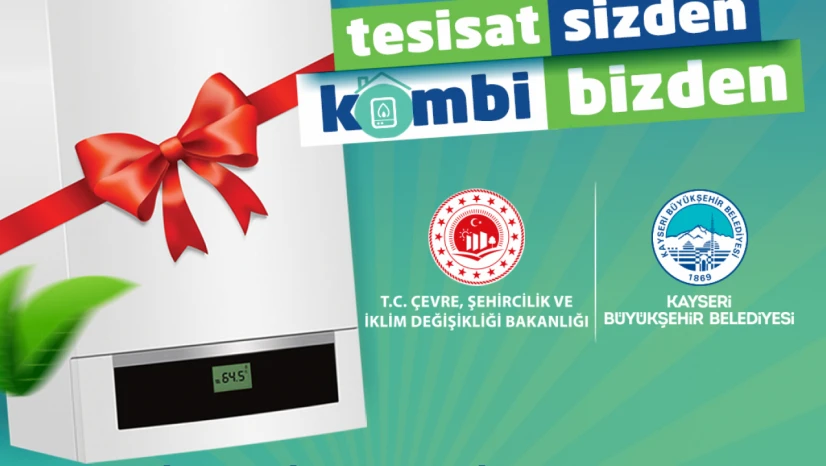 'Tesisat Sizden, Kombi Bizden' Projesi 2026 Başvuruları Başladı