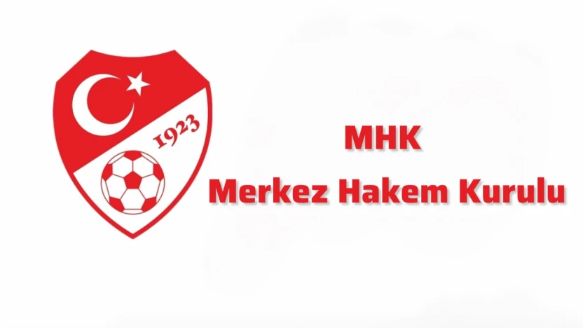 MHK, 2025-2026 sezonu klasman hakem ve gözlemci listelerini açıkladı.