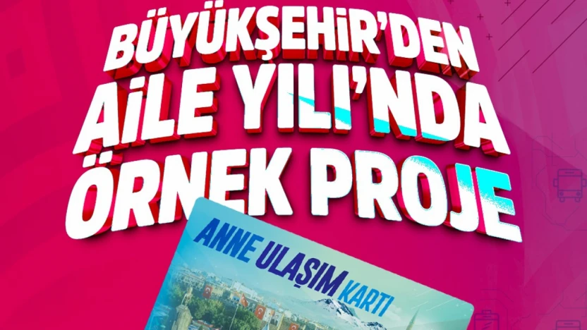 Aile ve Eğitim Odaklı Ulaşım Destekleri İçin Başvurular Başlıyor